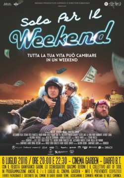 solo per il weekend