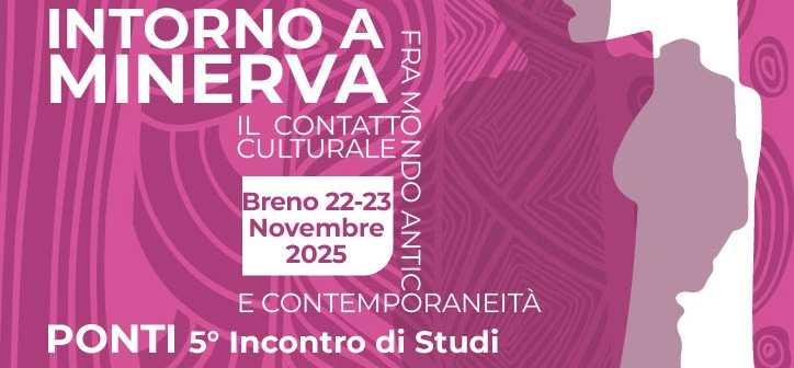 VALLE CAMONICA - Intorno a Minerva: incontro di studi a Breno