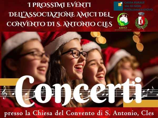 VAL DI SOLE E NON - Cles: concerti nella chiesa del convento di Sant'Antonio