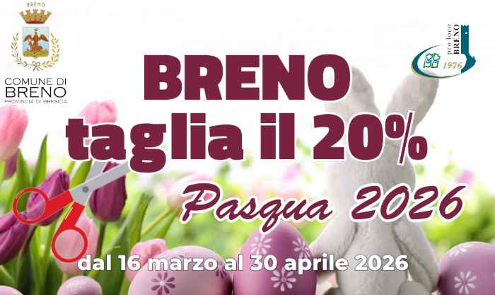 VALLE CAMONICA - Riproposta l'iniziativa "Breno taglia il 20 per cento"