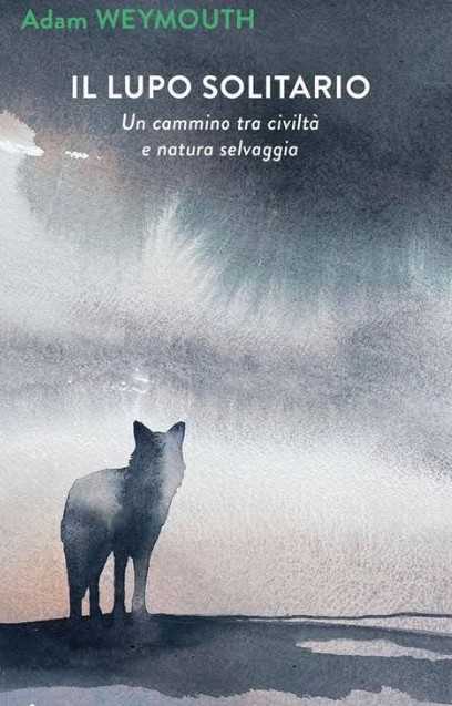 TRENTINO - Il premio Itas del Libro di Montagna a “Il lupo solitario” 