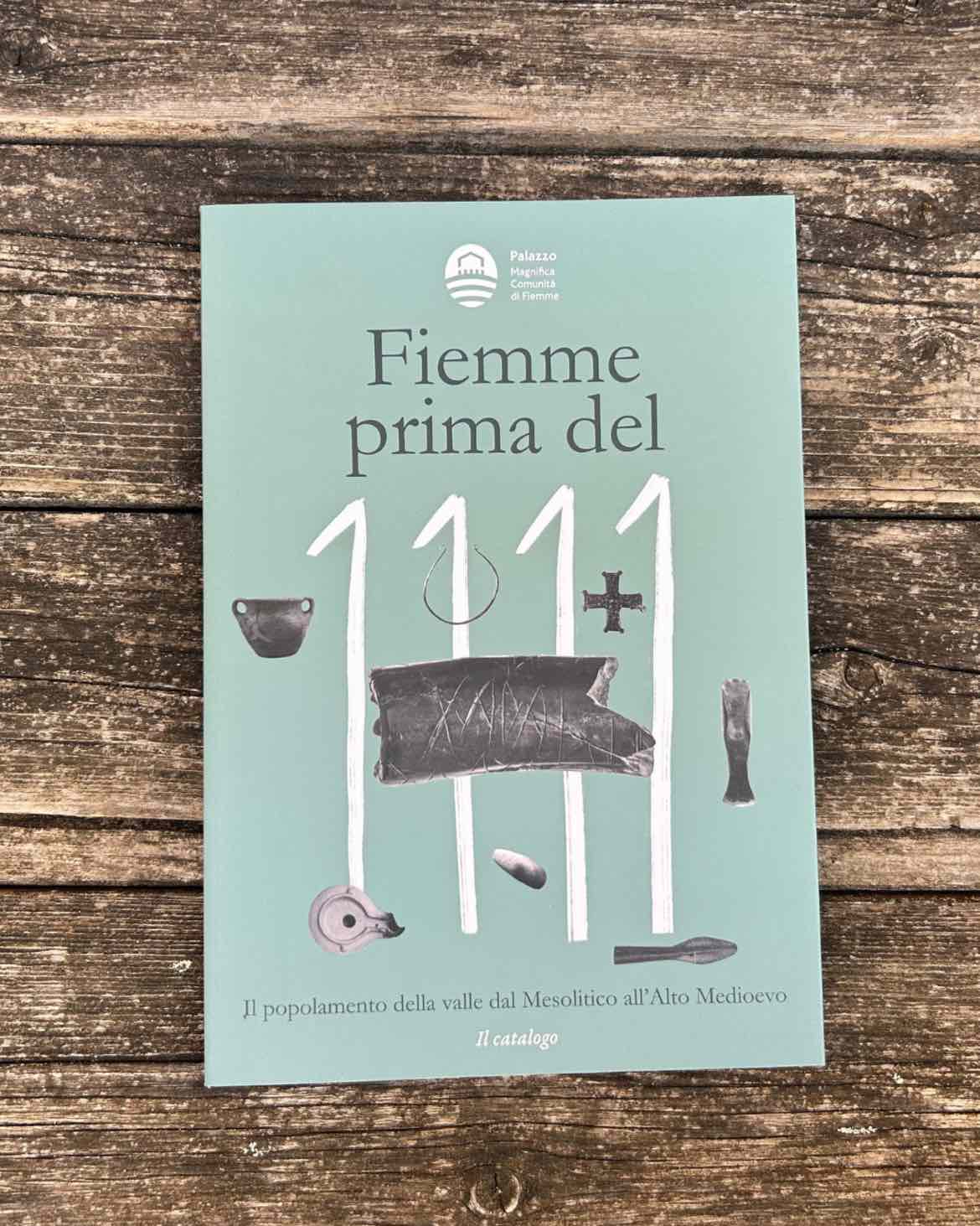 CULTURA - Un nuovo volume racconta undicimila anni di storia della Val di Fiemme
